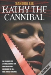 Capa do artigo Kathy The Cannibal