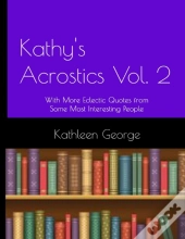 Kathy'S Acrostics Vol. 2