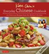 Katie Chin'S Everyday Chinese Cookbook