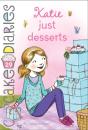 Katie Just Desserts - Preview