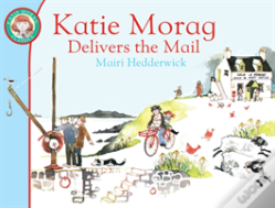 Katie Morag Delivers The Mail
