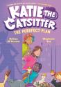 Katie The Catsitter 4: The Purrfect Plan - Preview