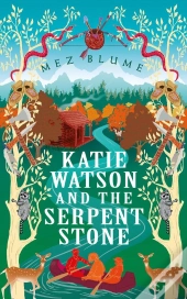 Katie Watson And The Serpent Stone