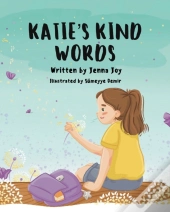 Katie'S Kind Words