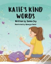Katie'S Kind Words