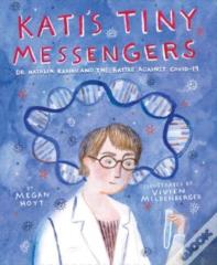 Kati'S Tiny Messengers