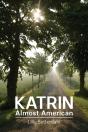 Katrin, Almost American - Preview