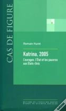 Capa do artigo Katrina, 2005 ; L'Ouragan, L'Etat Et Les Pauvres Aux Etats Unis
