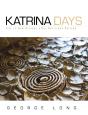 Katrina Days - Preview