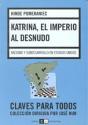 Katrina, El Imperio Al Desnudo. Racismos Y Subdesarrollo En Estados Unidos - Preview