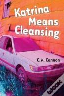 Katrina Means Cleansing
