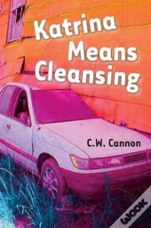 Katrina Means Cleansing