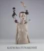 Katsura Funakoshi - Recent Sculpture And Drawings - Preview
