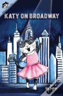 Katy On Broadway