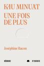 Kau Minuat - Une Fois De Plus - Preview