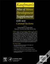 Kaufman'S Atlas Of Mouse Development Supplement