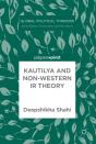 Kautilya And Non-Western Ir Theory - Preview