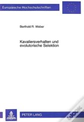 Kavaliersverhalten Und Evolutorische Selektion