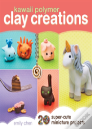 Kawaii Polymer Clay Creations