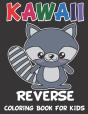 Kawall Reverse Coloring Book For Kids - Preview