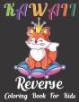 Kawall Reverse Coloring Book For Kids - Preview
