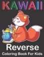 Kawall Reverse Coloring Book For Kids - Preview