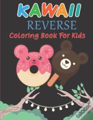 Kawall Reverse Coloring Book For Kids