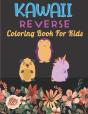 Kawall Reverse Coloring Book For Kids - Preview