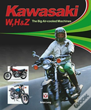 Kawasaki W, H & Z - The Big Air-Cooled Machines