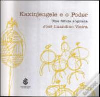 Kaxinjengele e o Poder