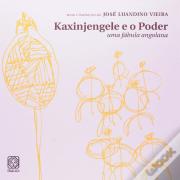Kaxinjengele e o poder