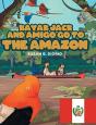 Kayak Jack And Amigo Go To The Amazon - Preview