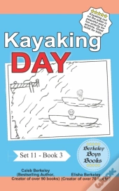 Kayaking Day (Berkeley Boys Books)