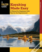 Kayaking Made Easy