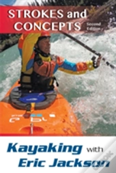 Kayaking With Eric Jackson