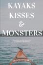 Kayaks, Kisses And Monsters - Preview