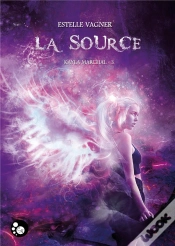 Capa do artigo Kayla Marchal Tome 3 : La Source