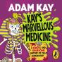 Kay'S Marvellous Medicine - Preview