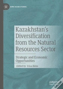 Capa do artigo Kazakhstan'S Diversification From The Natural Resources Sector