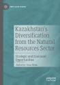 Kazakhstan'S Diversification From The Natural Resources Sector - Preview