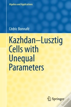 Capa do artigo Kazhdan-Lusztig Cells With Unequal Parameters