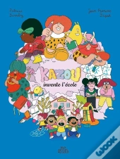 Kazou Invente L'École