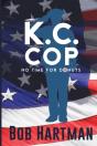 K.C. Cop No Time For Donuts - Preview