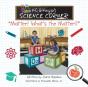 K.C. & Kayla'S Science Corner:  Matter! - Preview