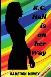 K.C. Hall Is On Her Way