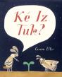 Ké Iz Tuk? - Preview