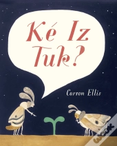 Ké Iz Tuk?