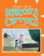 Keaton'S Carrots - Preview