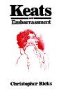 Keats And Embarrassment - Preview