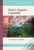 Keatsâ€™S Negative Capability